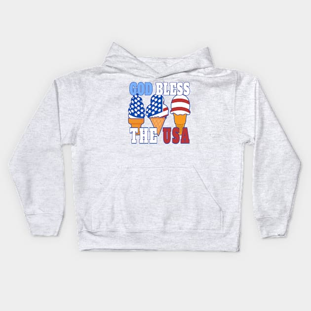 GOD BLESS THE USA ICE CREAM CONE DESIGN FOR 4TH OF JULY | Patriotic Conservative Christian Gifts Kids Hoodie by KathyNoNoise